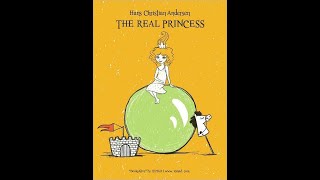 H C ANDERSENS FAIRY TALE  THE REAL PRINCESS [upl. by Aisyle]