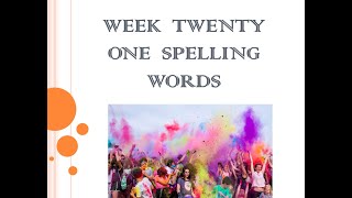 Grade 1 Week 21 Spelling Words [upl. by Eseila]