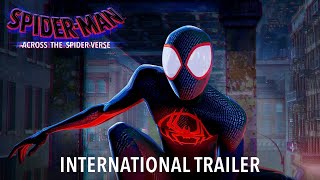 SpiderMan Across The SpiderVerse  International Trailer [upl. by Aisek]