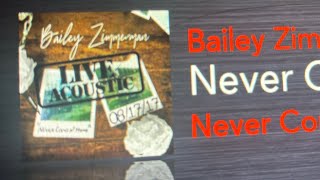 Cover 2 “never coming home” by BaileyZimmerman [upl. by Atteynot252]