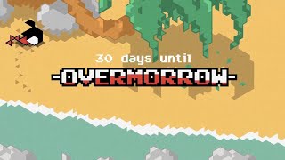 Overmorrow release trailer [upl. by Ahsratan]