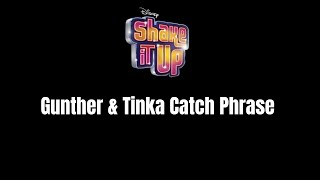 quotSHAKE IT UPquot  GUNTHER AND TINKA CATCH PHRASE [upl. by Des]