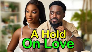 A HOLD ON LOVE  MIWA OLORUNFEMI TOOSWEET ANNAN 2024 FULL NIGERIAN NOLLYWOOD MOVIE trending [upl. by Fabi943]