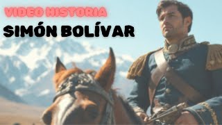 Videohistoria de Simón Bolívar [upl. by Pallua261]