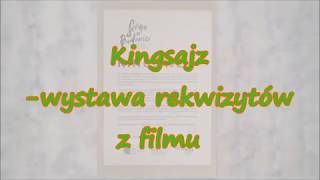 Kingsajz wystawa rekwizytów z filmu [upl. by Dinsmore376]