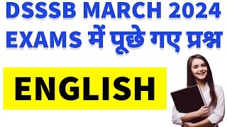 English question asked in DSSSB March 2024 Exam  DSSSB Selection Batch 2024  DSSSB General Paper [upl. by Anivel849]