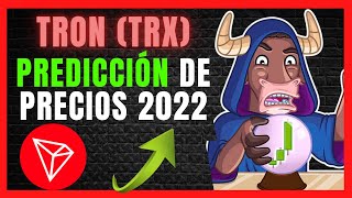 🐱‍🚀TRON PREDICCIÓN DE PRECIOS 2022  ALTCOINS [upl. by Ysnap]