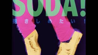 SODA 「FUNK PUNK YEAH」OFFICIAL AUDIO [upl. by Silvano282]