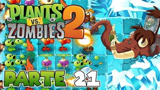 ¡DR ZOMBI ME ATACA CON SU MAMUT ROBOT  PARTE 21  PLANTS VS ZOMBIES 2 [upl. by Bouley]