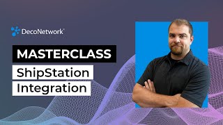 How to Integrate with ShipStation  MasterClass [upl. by Erlinna]