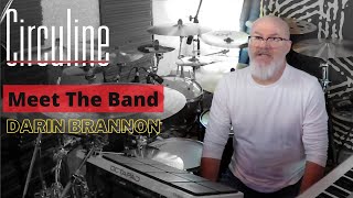 Circuline  Meet the Band 2021  Darin Brannon [upl. by Onibag]