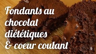 FONDANTS AU CHOCOLAT DIETETIQUES amp COEUR COULANT  Sans sucre ni beurre [upl. by Chirlin983]