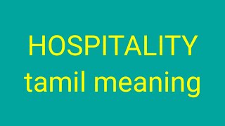 HOSPITALITY tamil meaningsasikumar [upl. by Darnoc]