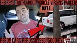 VEHICLE VIRGINS PARKER THE REAL TRUTH REPOSSESSED CARS🎥EXPOSED APOLOGY😮HES DONE NOW REPO [upl. by Witte]