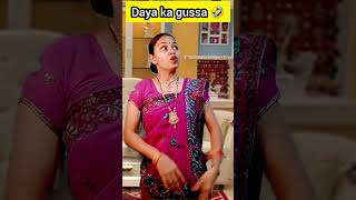 Daya ka gussa 🤣 comedy tarakmehtakaultachashma dayajethalalcomedy trending shorts [upl. by Irv]