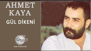 Gül Dikeni Ahmet Kaya [upl. by Filia425]