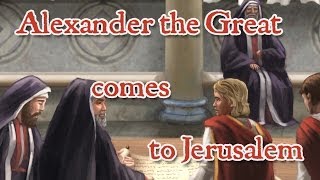 Alexander the Great comes to Jerusalem [upl. by Nilecoj]