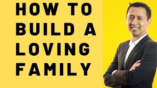 Bo Sanchez How To Build A Loving Family [upl. by Selec]