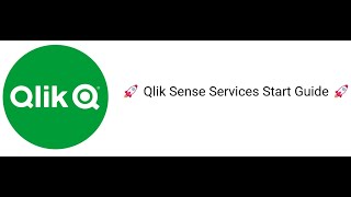 Qlik Sense Services Start or Restart Guide [upl. by Jock283]