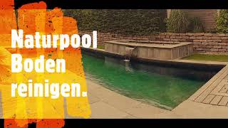 Naturpool  Boden reinigen mit der Handbürste [upl. by Neelyahs]