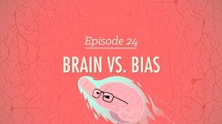 Brains vs Bias Crash Course Psychology 24 [upl. by Charlet]