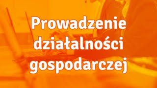 Prowadzenie działalności gospodarczej  o czym trzeba pamiętać [upl. by Wiatt]