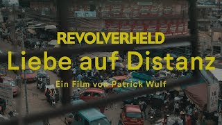 Revolverheld  Liebe auf Distanz Kurzfilm [upl. by Artimid947]