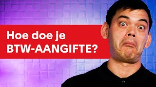 HOE doe je BTWAANGIFTE  Cursus Boekhouden voor Beginners [upl. by Eolcin]