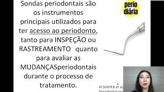 DICAS PRÁTICAS USE CORRETAMENTE A SONDA PERIODONTAL [upl. by Adnirak]