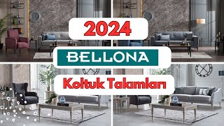 2024 Bellona Koltuk TakımlarıFiyatlarıyla [upl. by Kravits]