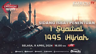 BREAKING NEWS  Hasil Sidang Isbat Idulfitri 1445 Hijriah Jatuh pada 10 April 2024 [upl. by Aerdnas]