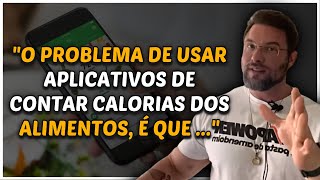 APLICATIVOS DE CONTAR CALORIAS NÃO FUNCIONAM [upl. by Fording]