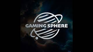 Gaming Sphere Live Stream [upl. by Drageruaeb]