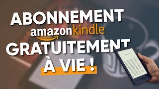 Comment avoir labonnement amazon Kindle GRATUITEMENT à VIE 2024 TUTO FR [upl. by Aileve]