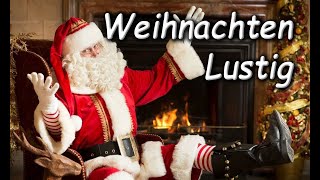 Weihnachten lustig für dich  Lustige Weihnachtssprüche für WhatsApp [upl. by Algy404]