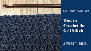 Grit Stitch  How to Crochet [upl. by Ynnus]