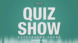 Quiz Show SOUND EFFECT  Quiz Show Background SOUNDS SFX [upl. by Aihsyak887]