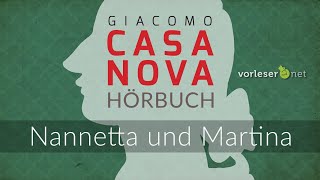 Giacomo Casanova Nannetta und Martina  HÖRBUCH  AUDIOBOOK [upl. by Yblek]