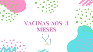 Vacinas aos 3 meses [upl. by Stricklan]