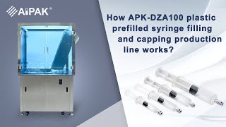 How APKDZA100 plastic prefilled syringe filling and capping production line works [upl. by Eilagam]