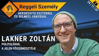 Lakner Zoltán  Politikai muníciót kapott az ellenzék csak ki kéne használni [upl. by Lashonde]