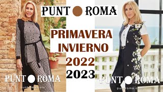 CATÁLOGO PUNT ROMA PRIMAVERA INVIERNO 2022  2023 [upl. by Elia829]