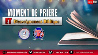 Moment de prière et denseignement Biblique  SourcedelaGrace  RadioTabernacle de la Grâce [upl. by Eceinwahs]