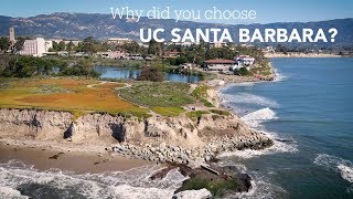 Why did you choose UC Santa Barbara [upl. by Owades2]