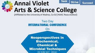 Neoperspectives in Biochemical Chemical and Microbial Techniques ICNBCMT  2024  Session  II [upl. by Sucramed]