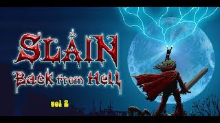 Чекпойнтовая недостаточность ● Slain Back From Hell 2 [upl. by Htesil]