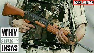 Why Indian Army Is Replacing INSAS Rifles Indigenous INSAS Rifle Problems  Explained Hindi [upl. by Eitra]