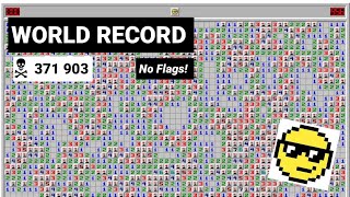 Breaking The Hardest Minesweeper WORLD RECORD Without Flags 371903 Difficulty [upl. by Serle307]