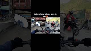 Bato nai bauko jasto garx ta hou🤬 throttleandvines nepal panautivlogs motovlognepal [upl. by Clerk]