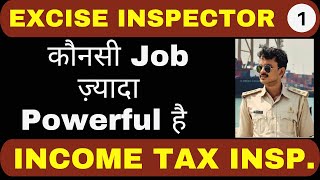 Excise Inspector Vs Income Tax Inspector  Video 01 [upl. by Suzetta]